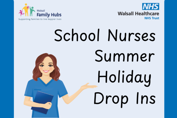 School nurses summer holiday drop ins