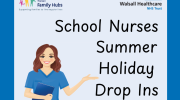 School nurses summer holiday drop ins